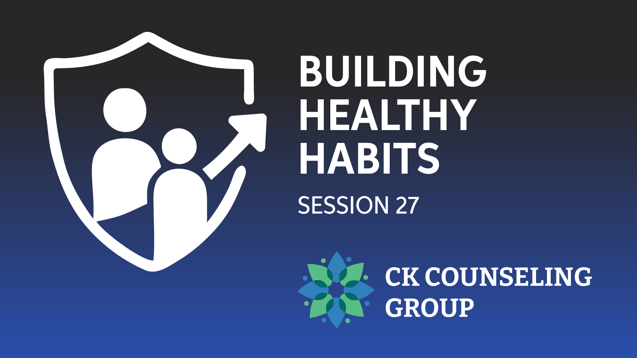 Spanish Session 27 Building Healthy Habits